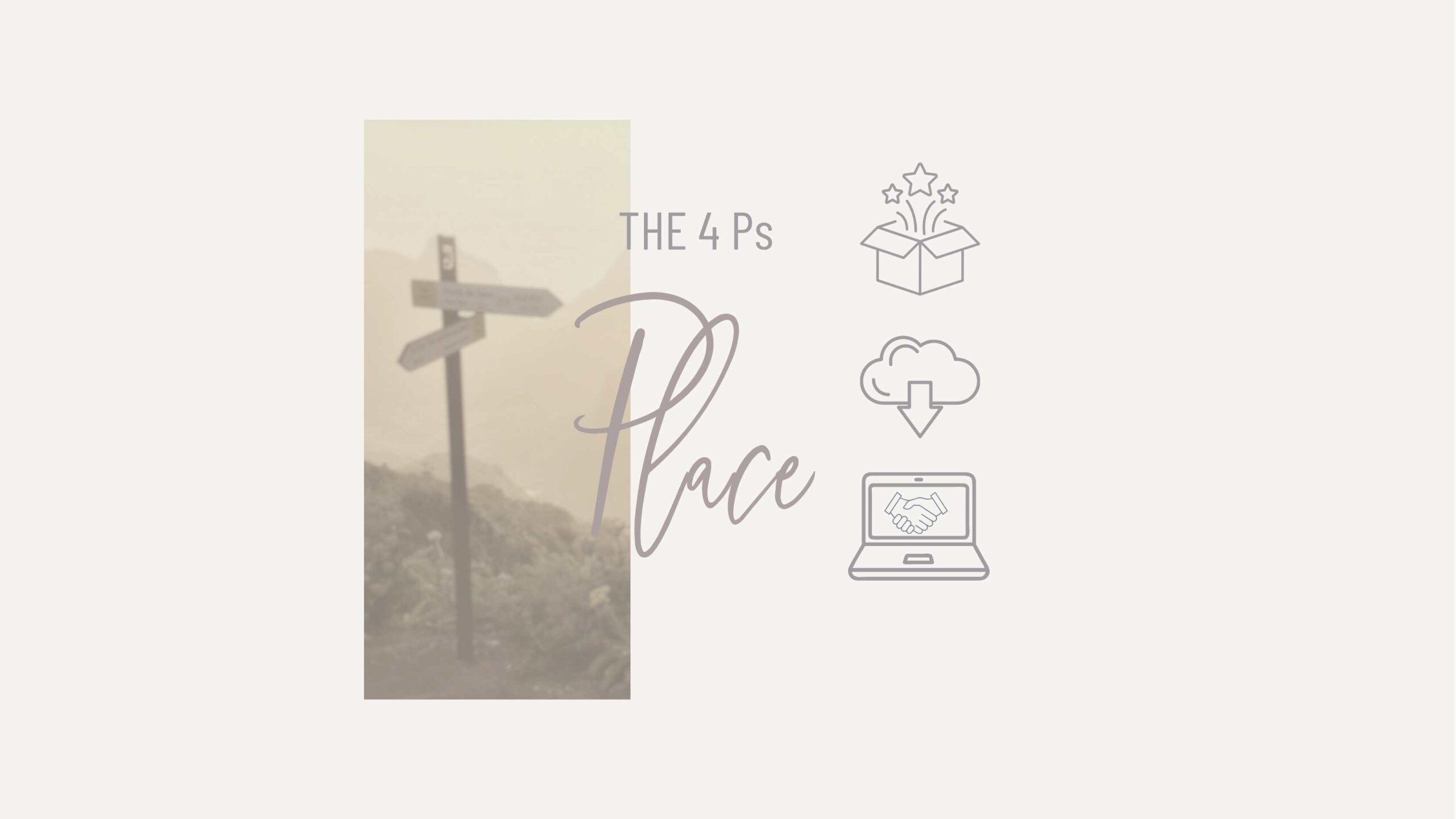 Choosing distribution channels the 4ps place hero image
